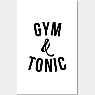 Gym & Tonic Posters and Art